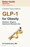 Cover of A Doctor's Easy Guide to GLP-1 for Obesity by Dr. Prabhat Das