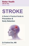 Cover of Stroke by Dr. Prabhat Das