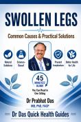 Cover of Swollen Legs by Dr. Prabhat Das