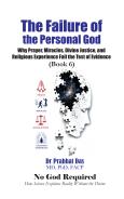 Cover of The Failure of the Personal God by Dr. Prabhat Das
