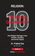 Cover of Religion: The Curse on Humanity by Dr. Prabhat Das