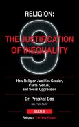Cover of Religion: The Justification of Inequality by Dr. Prabhat Das
